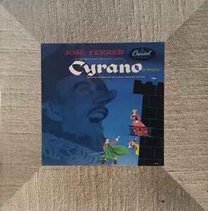 José Ferrer - Cyrano De Bergerac album cover