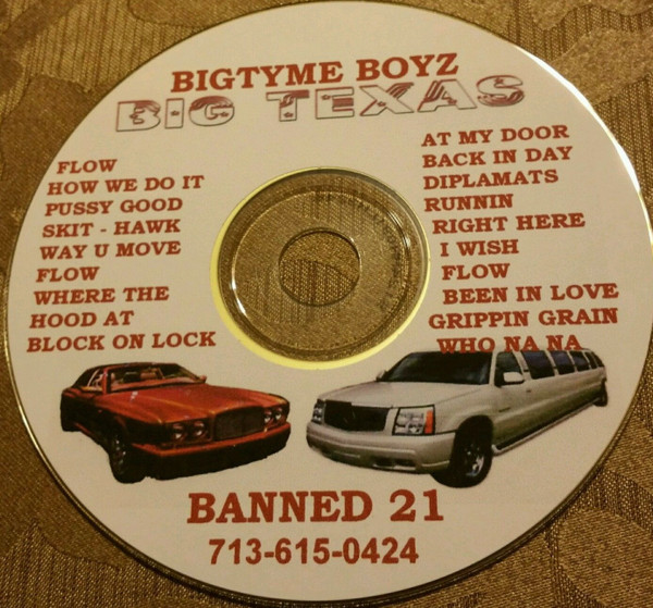 descargar álbum Bigtyme Boyz - Banned 21 Big Texas