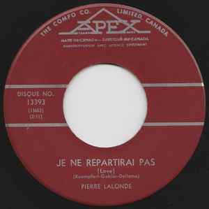 Pierre Lalonde - Je Ne Repartirai Pas album cover