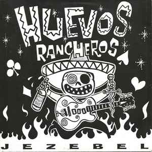 Jezebel / Starlite Motel - Huevos Rancheros / The Vice Barons