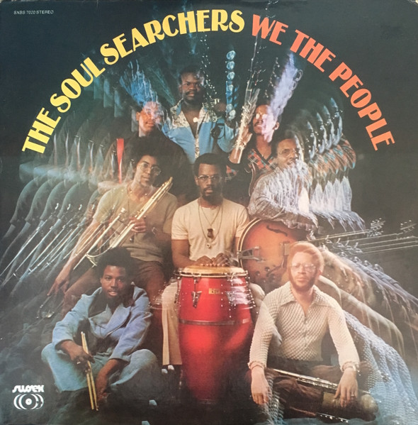 The Soul Searchers – We The People (1972, Sonic Pressing, Vinyl 