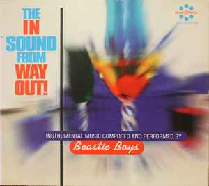 Pochette de l'album Beastie Boys - The In Sound From Way Out!