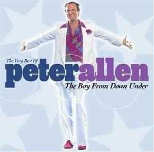 Peter Allen - The Very Best Of Peter Allen The Boy From Down Under album cover