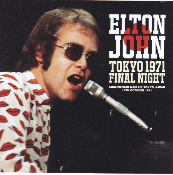 Elton John – Tokyo 1971 Final Night (2019, CD) - Discogs