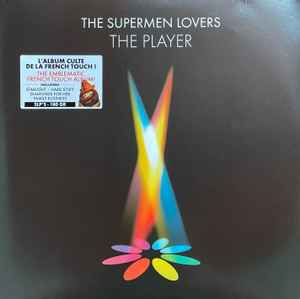 The Supermen Lovers – The Player (2017, Gatefold, 180g, Vinyl