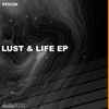 Ezekiel (9) - Lust & Life EP
