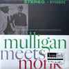 Thelonious Monk And Gerry Mulligan - Mulligan Meets Monk
