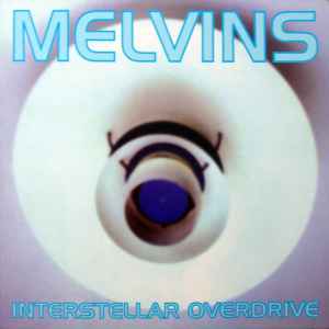 Interstellar Overdrive - Melvins