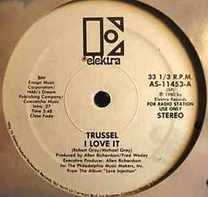 Trussel – I Love It (1980, Vinyl) - Discogs