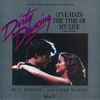 Bill Medley & Jennifer Warnes / Mickey And Sylvia* - (I've Had) The Time Of My Life (Love Theme) / Love Is Strange