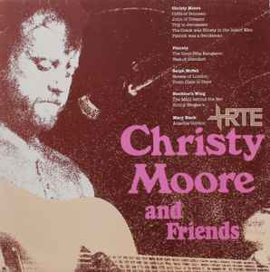 Christy Moore - Christy Moore And Friends