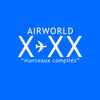 Airworld - X>XX “Morceaux Compilés”