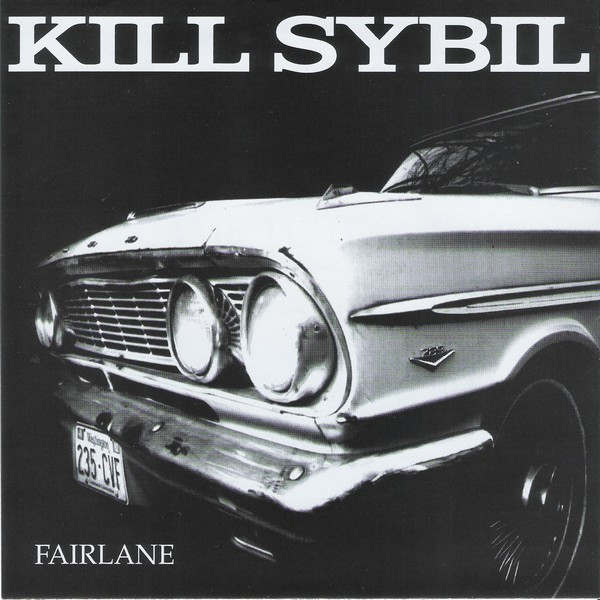 descargar álbum Kill Sybil - Fairlane