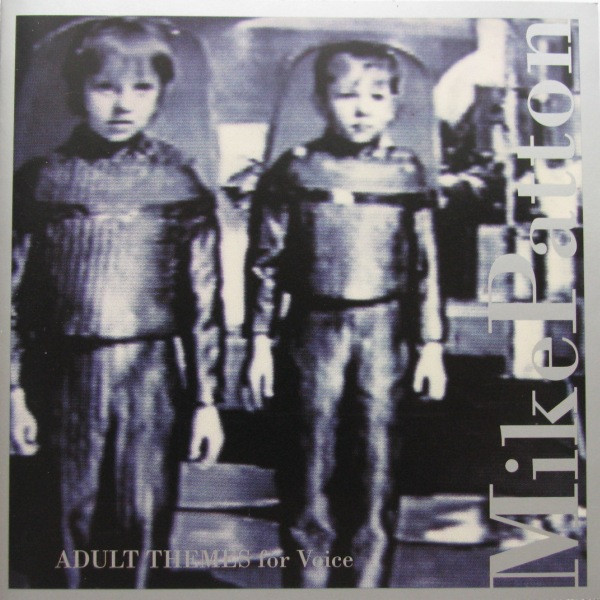 lataa albumi Mike Patton - Adult Themes For Voice