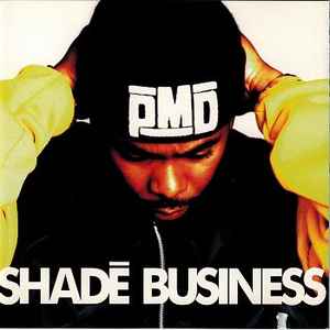 PMD - Shadē Business album cover