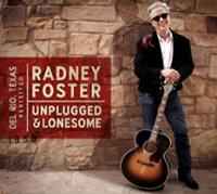 Radney Foster - Del Rio, Texas Revisited: Unplugged & Lonesome album cover