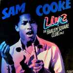 Cover of Live At The Harlem Square Club 1963, 1985-07-00, Vinyl
