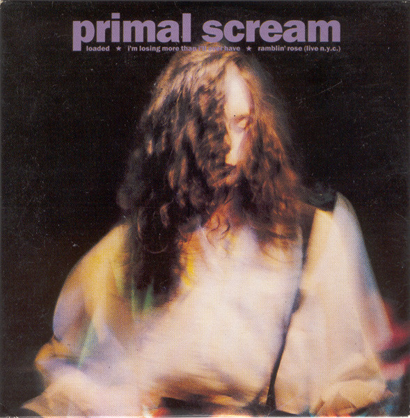 Primal Scream – Loaded (1990, Vinyl) - Discogs