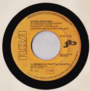 Gianni Morandi - Il Mondo Di Frutta Candita / Mi Basta Così  album cover