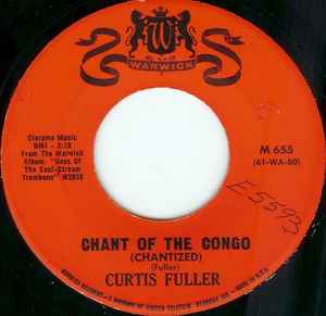 Curtis Fuller - Chant Of The Congo album cover