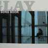 Glay - Glay Song Book (T.B.S. System Friday Drama 