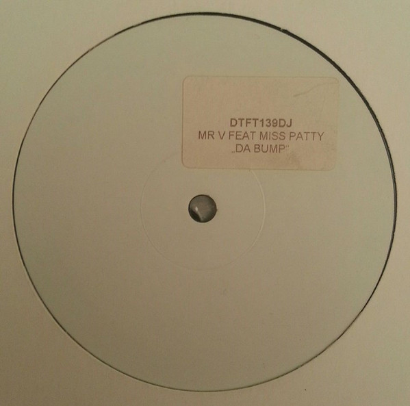 Mr. V – Da Bump (2006, Vinyl) - Discogs