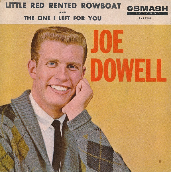 lataa albumi Joe Dowell With The Stephen Scott Singers & The Jerry Kennedy Orchestra - Little Red Rented Rowboat