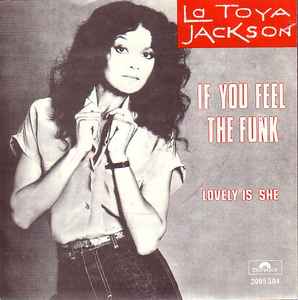 La Toya Jackson - If You Feel The Funk album cover