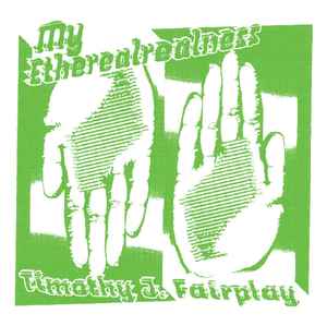 Tim Fairplay - My Etherealrealness album cover