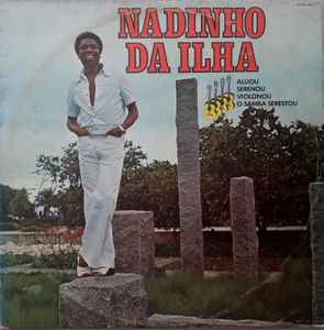 Nadinho da Ilha - O Samba Serestou album cover