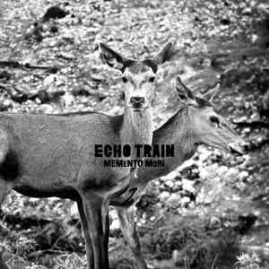 Echo Train - Memento Mori album cover