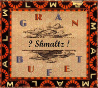 ladda ner album Download Shmaltz! - Gran Bufet album