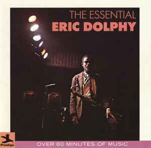 Eric Dolphy - The Essential album cover