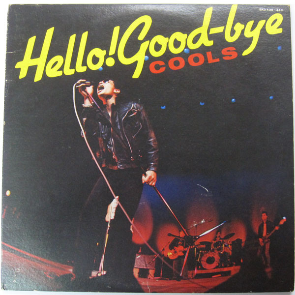 Cools – Hello! Good-Bye (1977, Gatefold, Vinyl) - Discogs