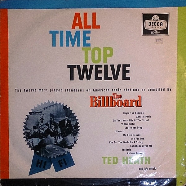 Ted Heath And His Music - All Time Top Twelve | Releases | Discogs