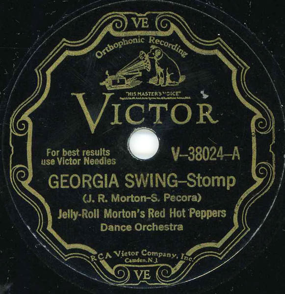 Jelly-Roll Morton's Red Hot Peppers – Georgia Swing / Mournful 