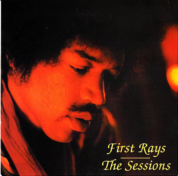 ladda ner album Jimi Hendrix - First Rays The Sessions