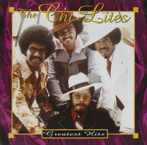 The Chi-Lites - Greatest Hits album cover