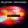 Reluctant Participant - An Imaginary Jazz 7