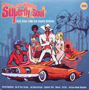 Various - Superfly Soul (Riding Through The Ghetto...)