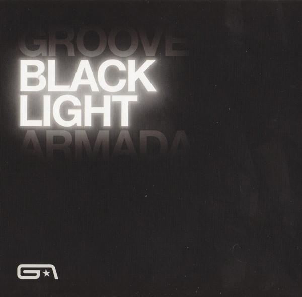 Groove Armada Black Light 2010 CD Discogs