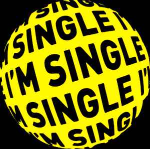 I'm Single on Discogs