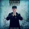 Blacklite District - You’re Welcome (Deluxe Edition)
