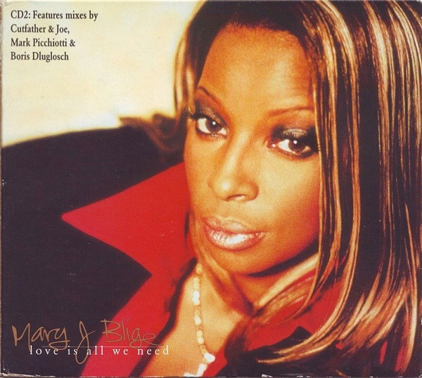 Mary J Blige – Love Is All We Need (1997, CD2, CD) - Discogs