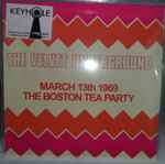 Cover of March 13th 1969 The Boston Tea Party, 2014-10-27, Vinyl