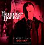 Cover of Hammer Horror - Classic Themes 1958-1974 Original Soundtrack Recordings , 2017, CD