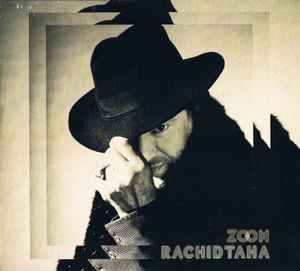 Rachid Taha - Zoom