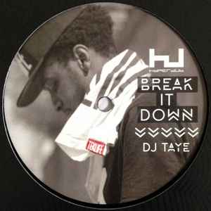 DJ Taye - Break It Down EP