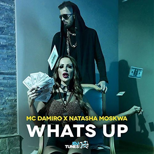 descargar álbum Download MC Damiro x Natasha Moskwa - Whats Up album