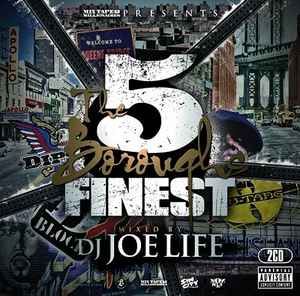 DJ Joe Life - The 5 Boroughs Finest album cover